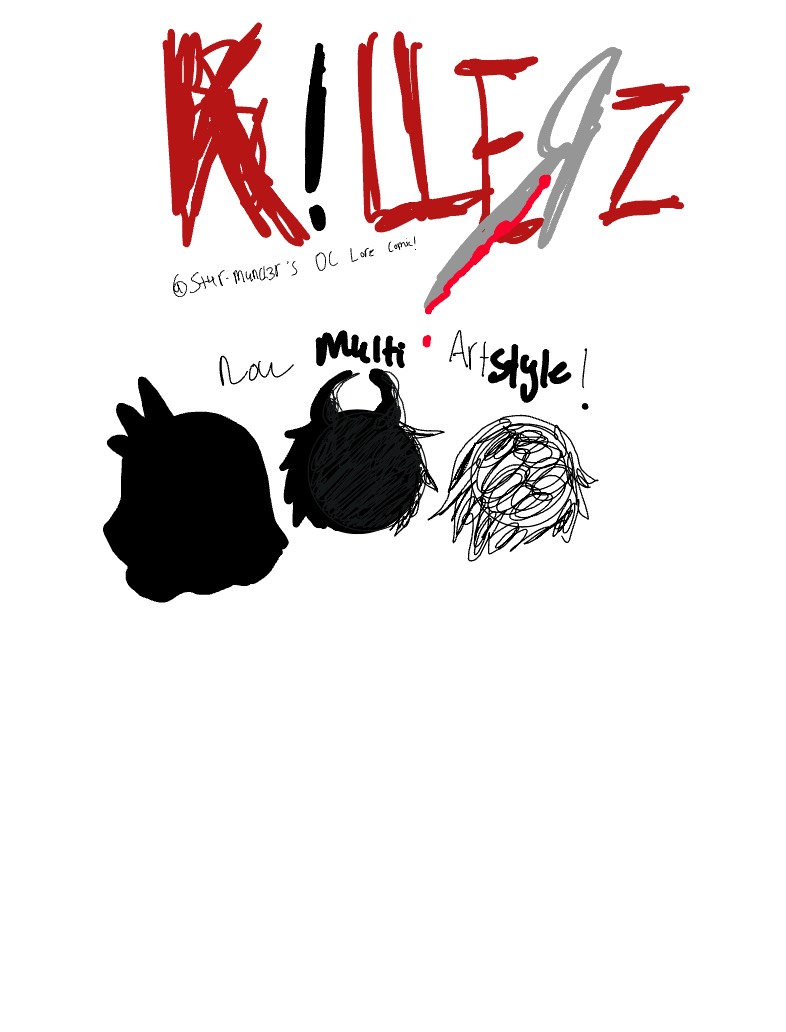 K!LLERZ- New OC Lore Comic! - Notability Gallery