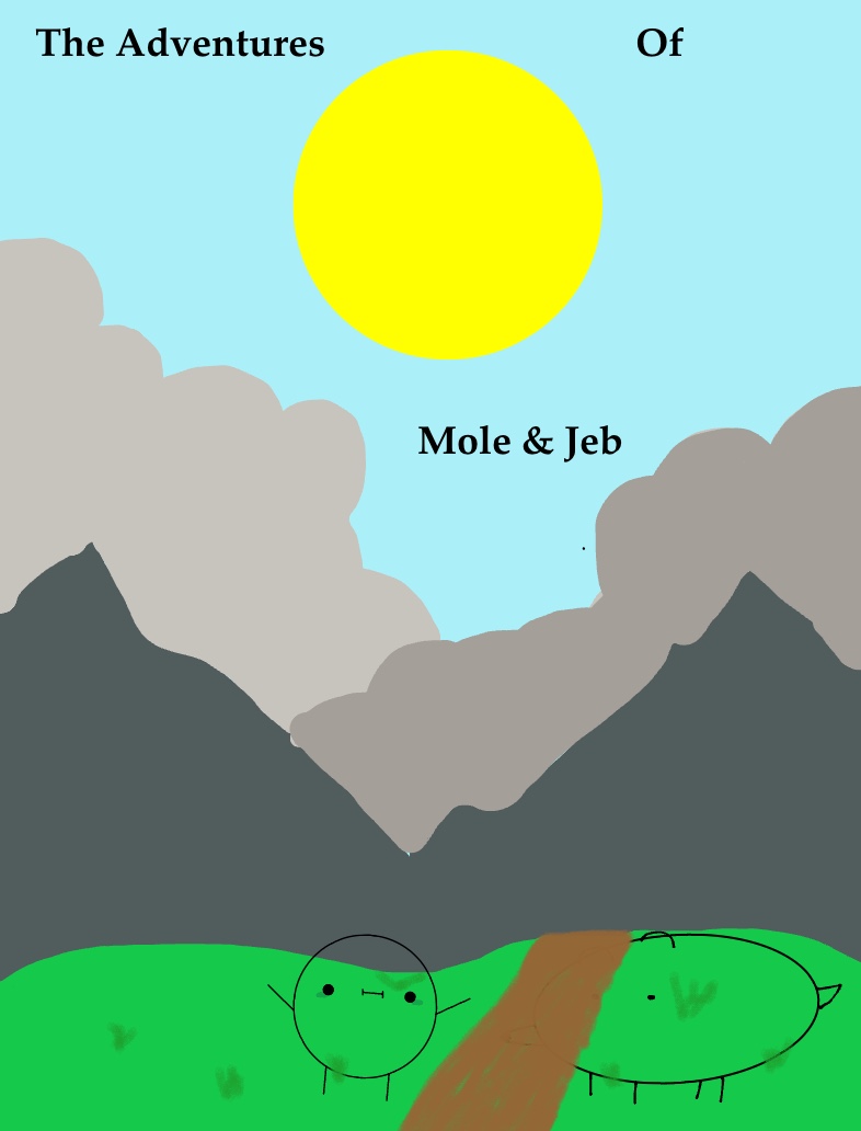 The Adventures Of Mole And Jeb - Notability Gallery