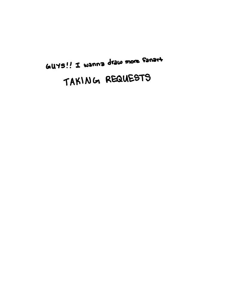 Taking Fanart Requests! - Notability Gallery