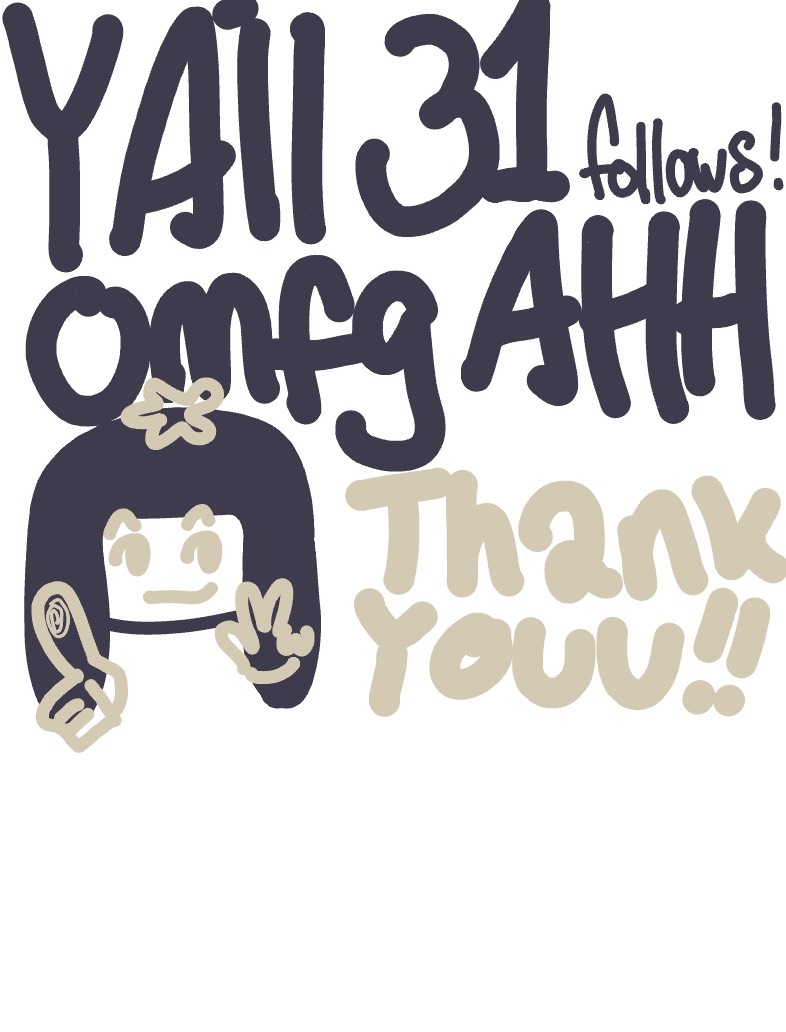 THANK YOU FOR THE 31 AHHH - Notability Gallery