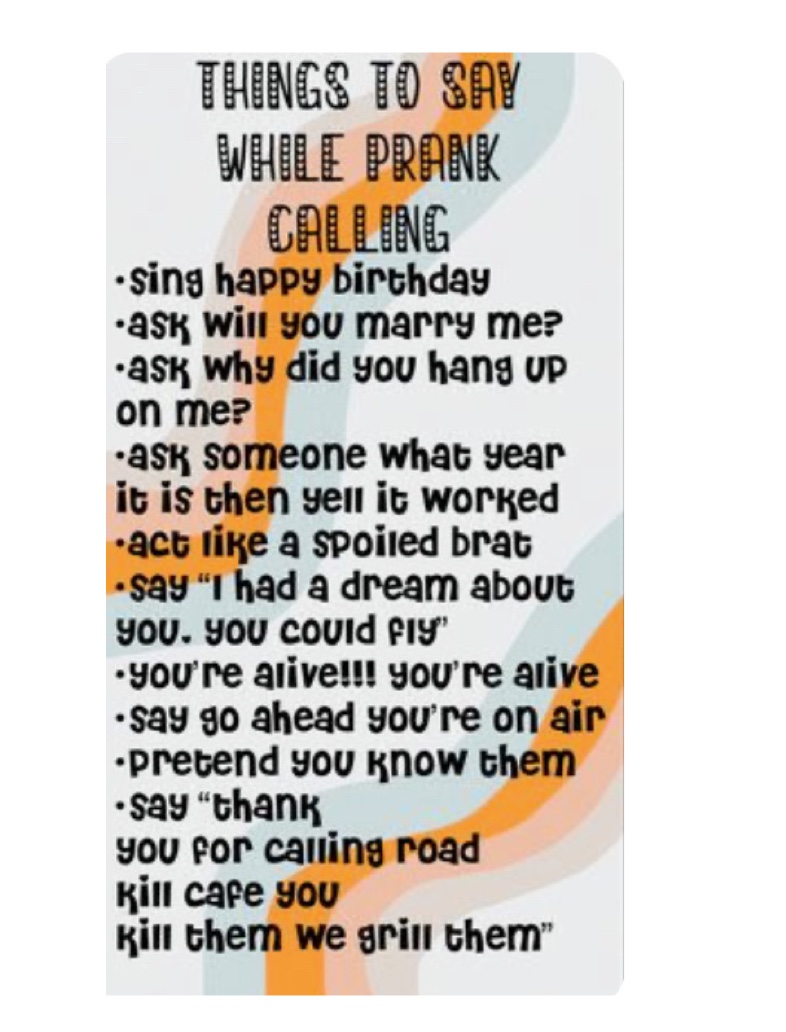 Good prank calling deals ideas