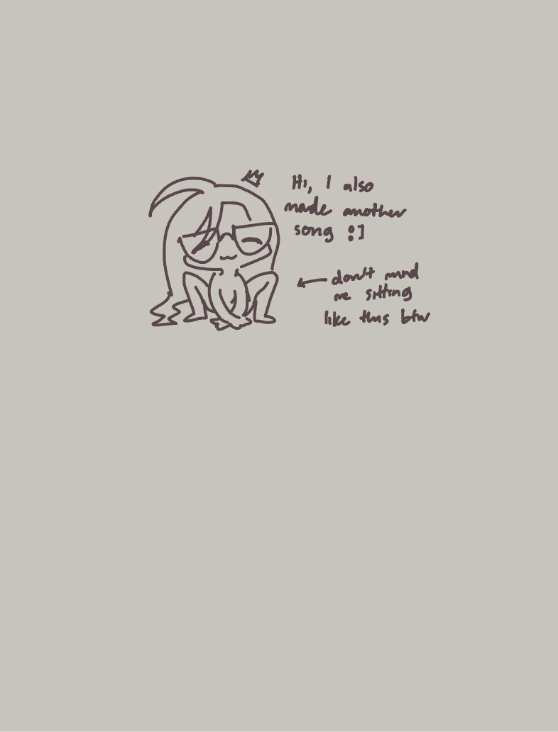 Also Made Another Song - Notability Gallery