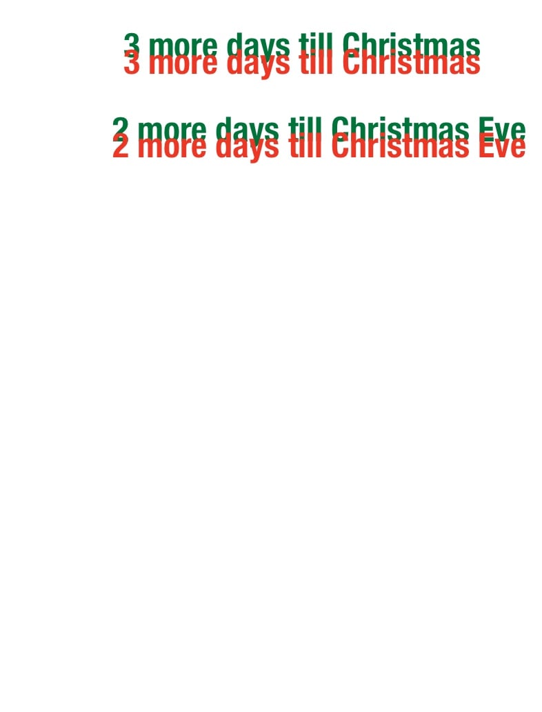 3 More Days Till Christmas And 2 Days Till Christmas Eve Notability