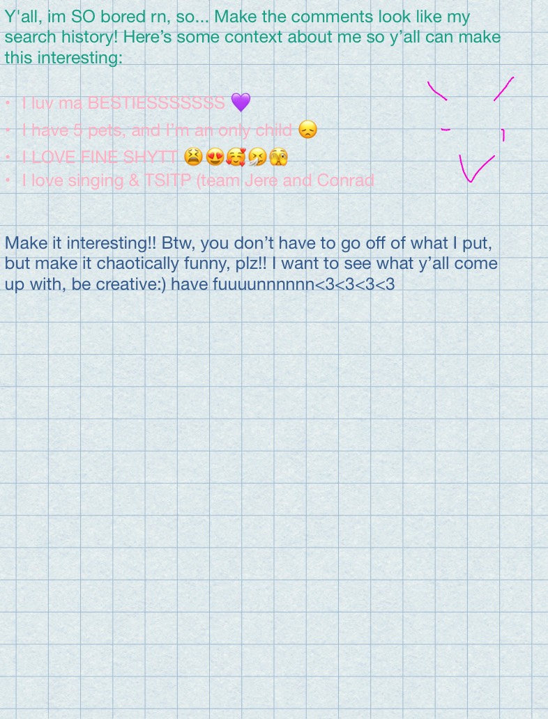 Make The Comments Look Like…. MY SEARCH HISTORY - Notability Gallery