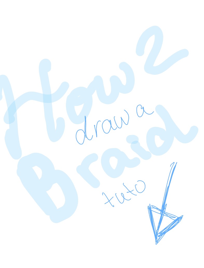 How 2 Draw Braid Tuto - Notability Gallery