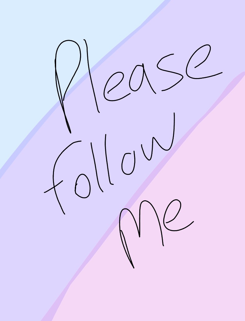 Please Follow Me😁😇 - Notability Gallery