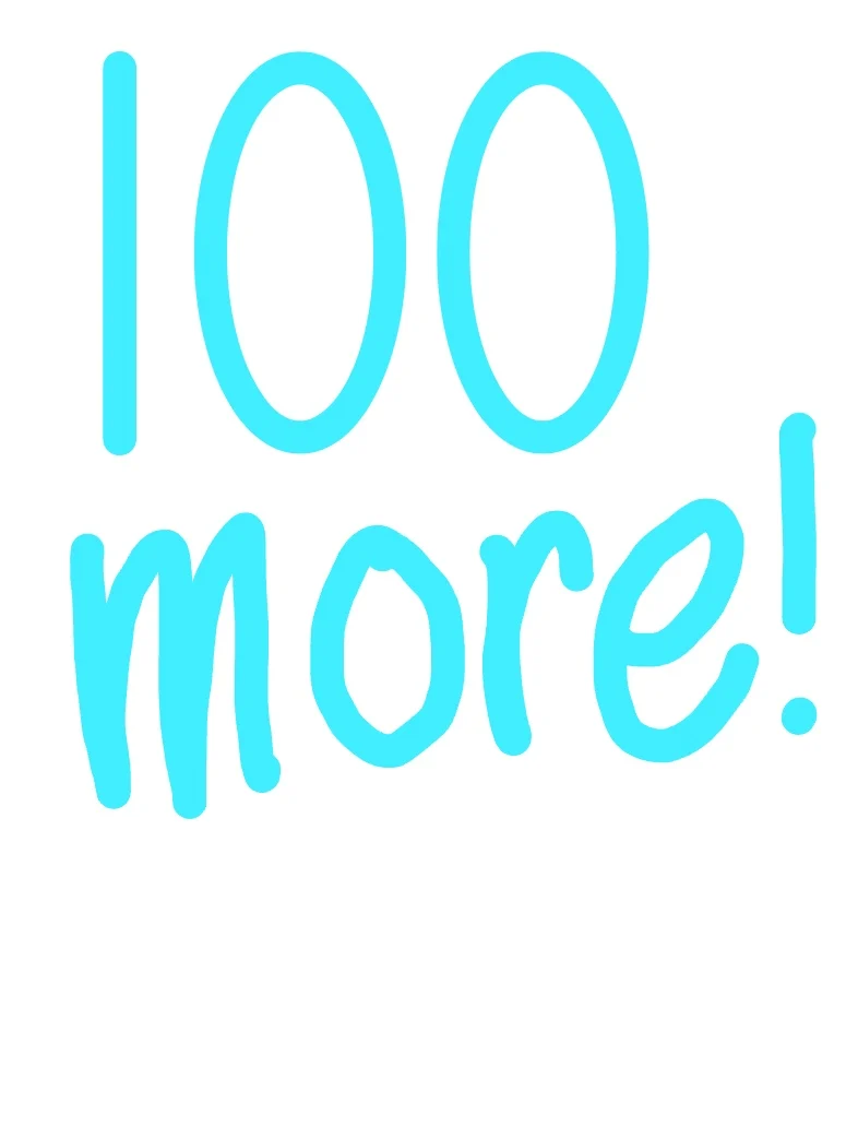 just-100-more-till-i-get-to-my-goal-notability-gallery