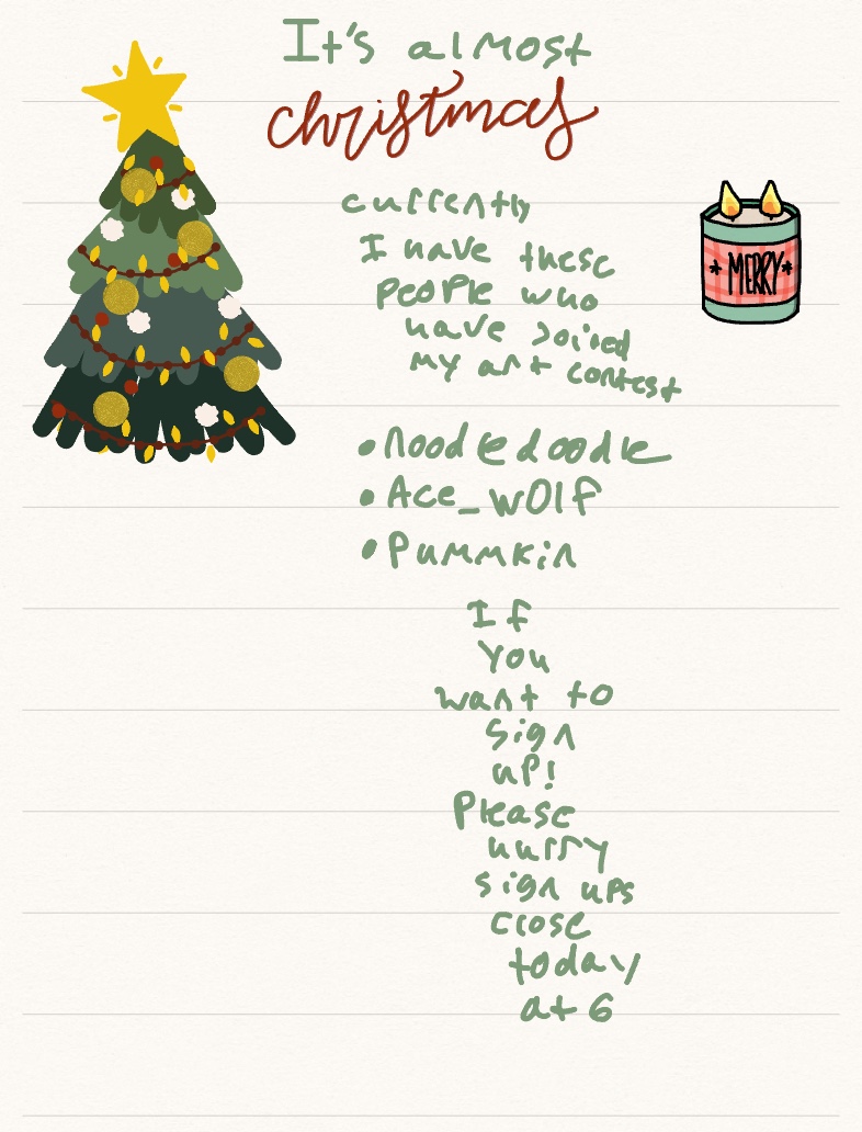 Hurry Sign Ups For My Art Contest Close Up Tonight At 6 - Notability ...