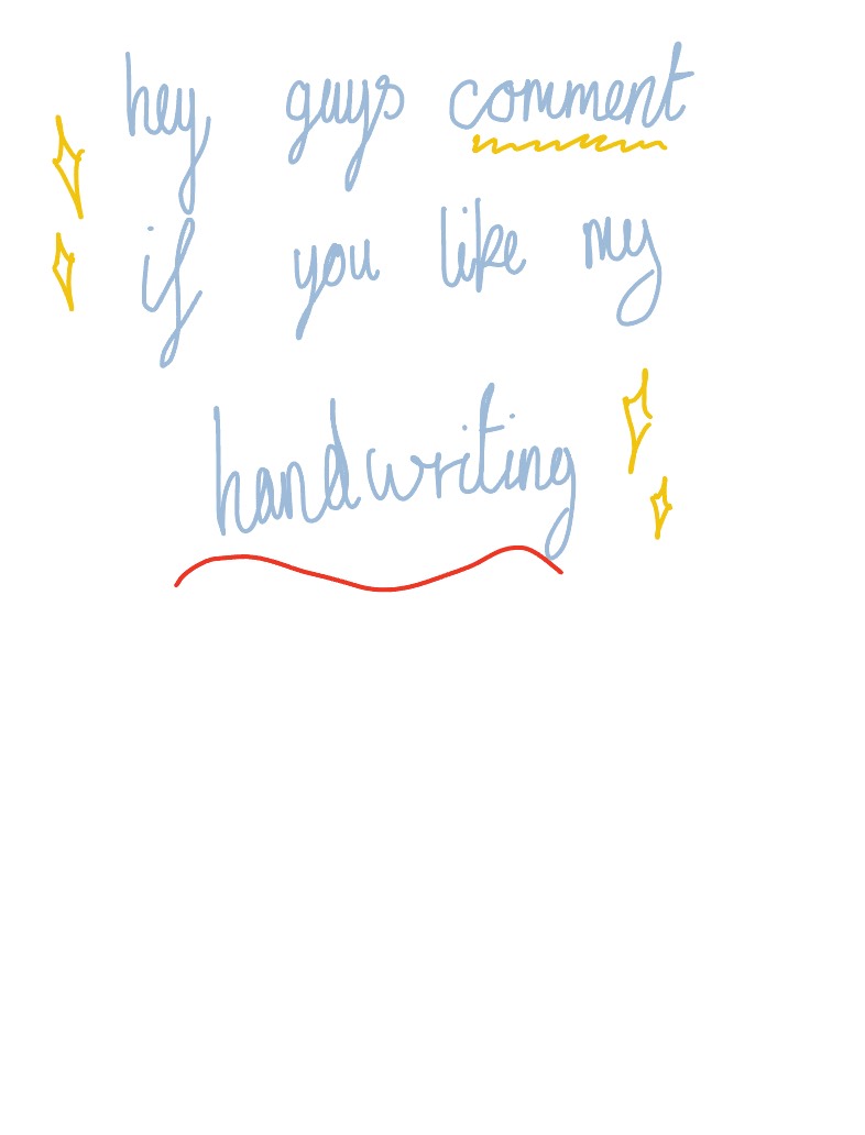 Comment If You Like My Handwriting - Notability Gallery