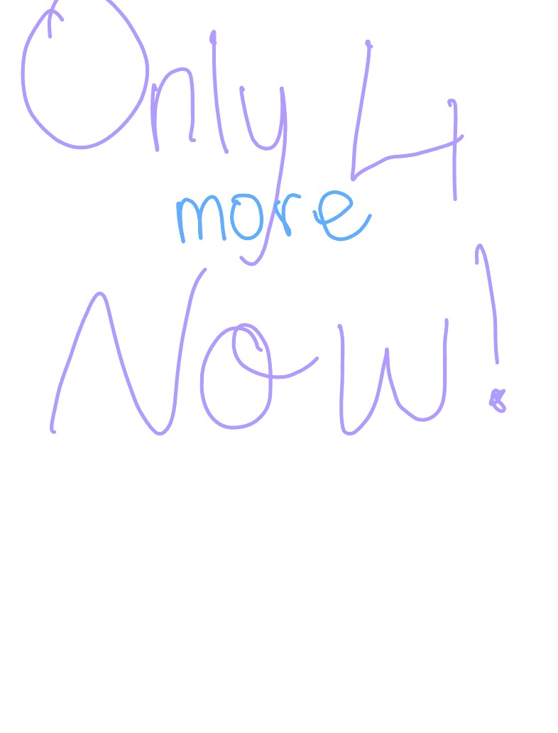 Only 4 More! - Notability Gallery